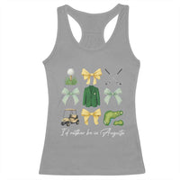 Funny Id Rather Be In Augusta Coquette Golfer Racerback Tank Top Georgia Golf Traditions Golfing Fan Aesthetic