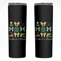 Funny Id Rather Be In Augusta Coquette Golfer Skinny Tumbler Georgia Golf Traditions Golfing Fan Aesthetic