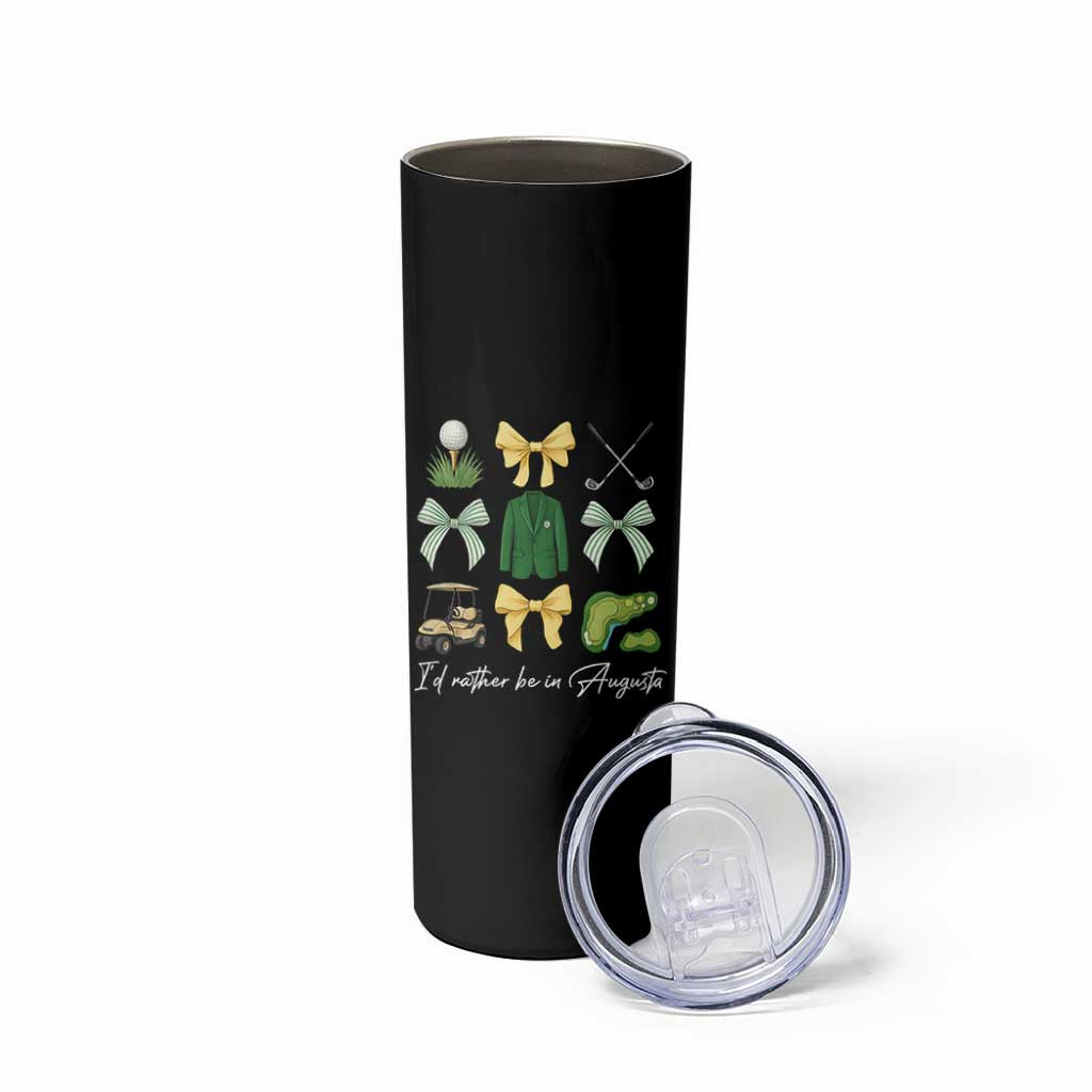 Funny Id Rather Be In Augusta Coquette Golfer Skinny Tumbler Georgia Golf Traditions Golfing Fan Aesthetic