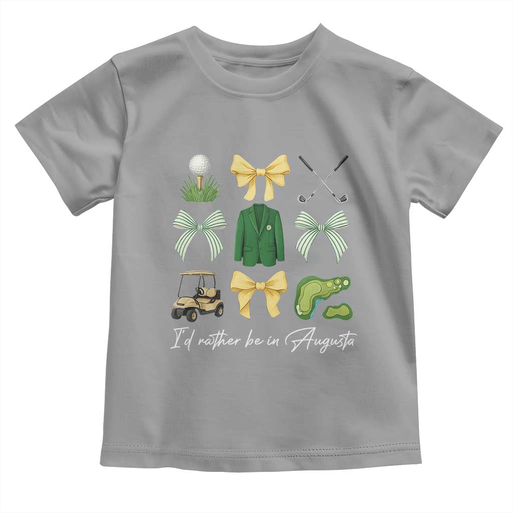 Funny Id Rather Be In Augusta Coquette Golfer Toddler T Shirt Georgia Golf Traditions Golfing Fan Aesthetic