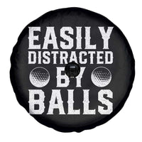 Easily Distracted By Balls Funny Golfer Spare Tire Cover Sarcastic Golfing Humor for Golf Dads n Men