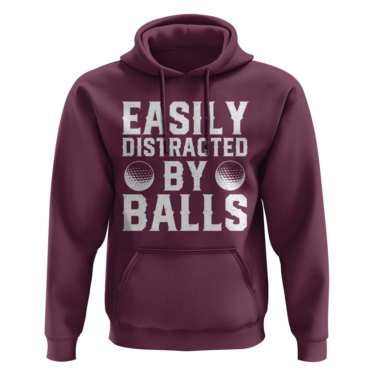Easily Distracted By Balls Funny Golfer Hoodie Sarcastic Golfing Humor for Golf Dads n Men