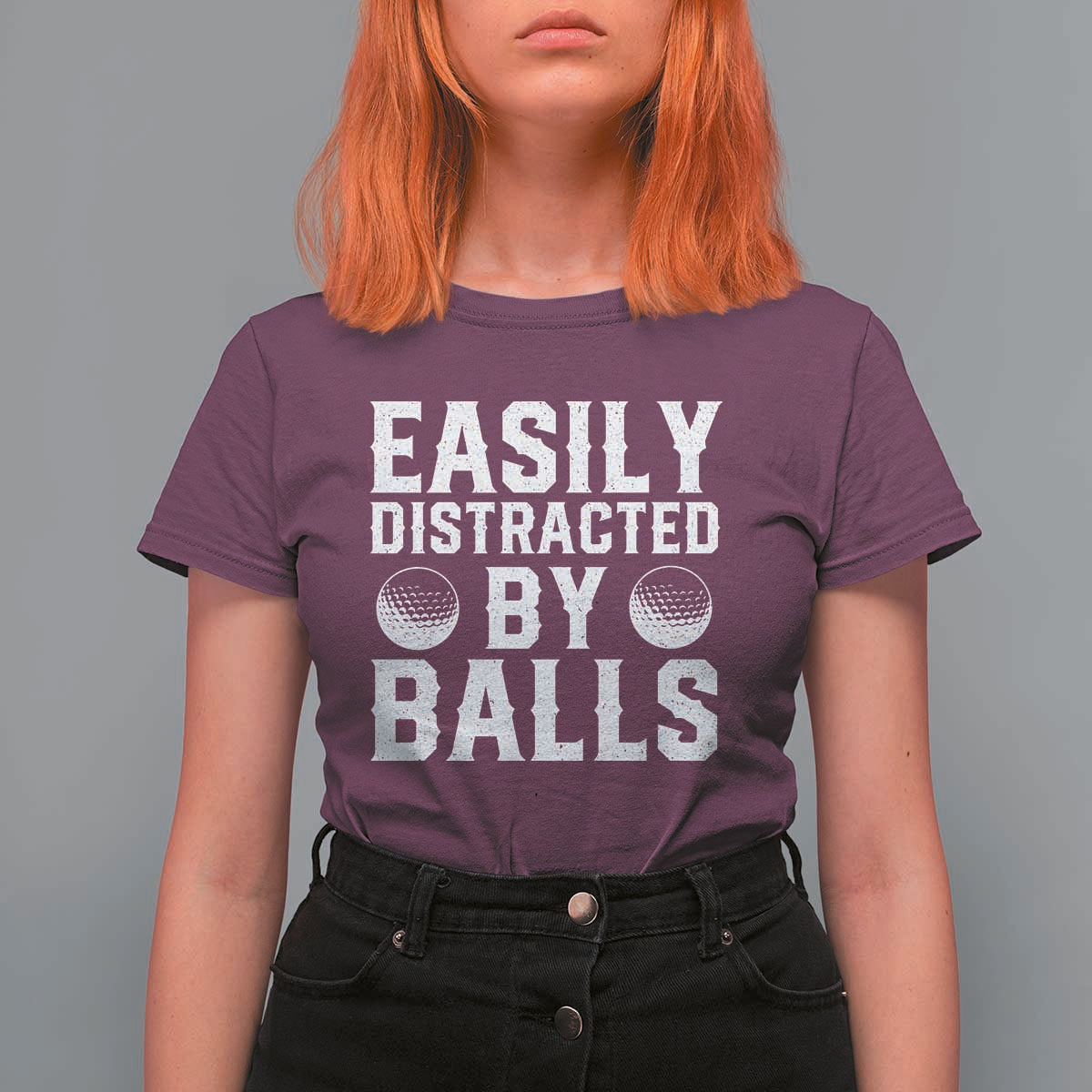 Easily Distracted By Balls Funny Golfer T Shirt For Women Sarcastic Golfing Humor for Golf Dads n Men