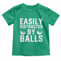 Easily Distracted By Balls Funny Golfer Toddler T Shirt Sarcastic Golfing Humor for Golf Dads n Men
