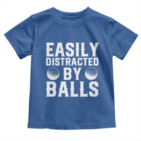 Easily Distracted By Balls Funny Golfer Toddler T Shirt Sarcastic Golfing Humor for Golf Dads n Men