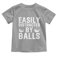 Easily Distracted By Balls Funny Golfer Toddler T Shirt Sarcastic Golfing Humor for Golf Dads n Men