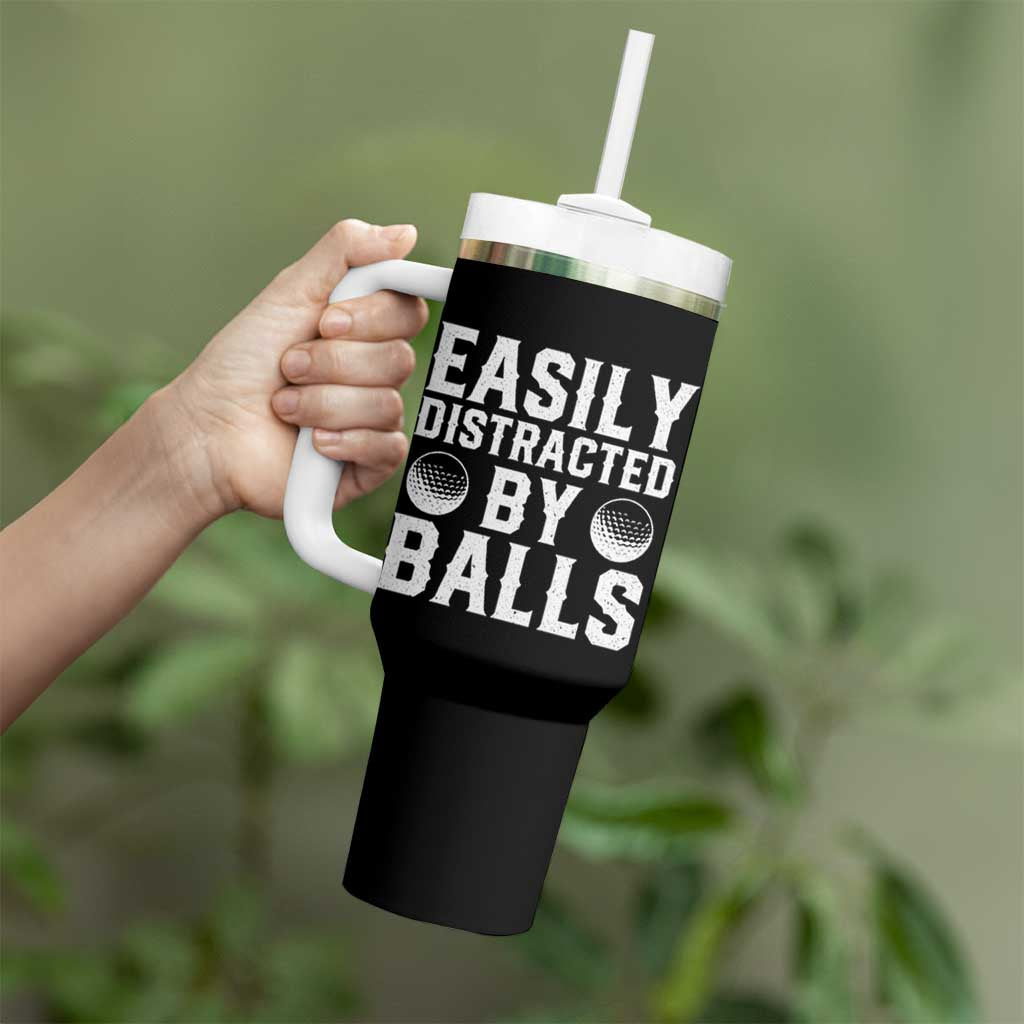 Easily Distracted By Balls Funny Golfer Tumbler With Handle Sarcastic Golfing Humor for Golf Dads n Men