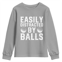Easily Distracted By Balls Funny Golfer Youth Sweatshirt Sarcastic Golfing Humor for Golf Dads n Men