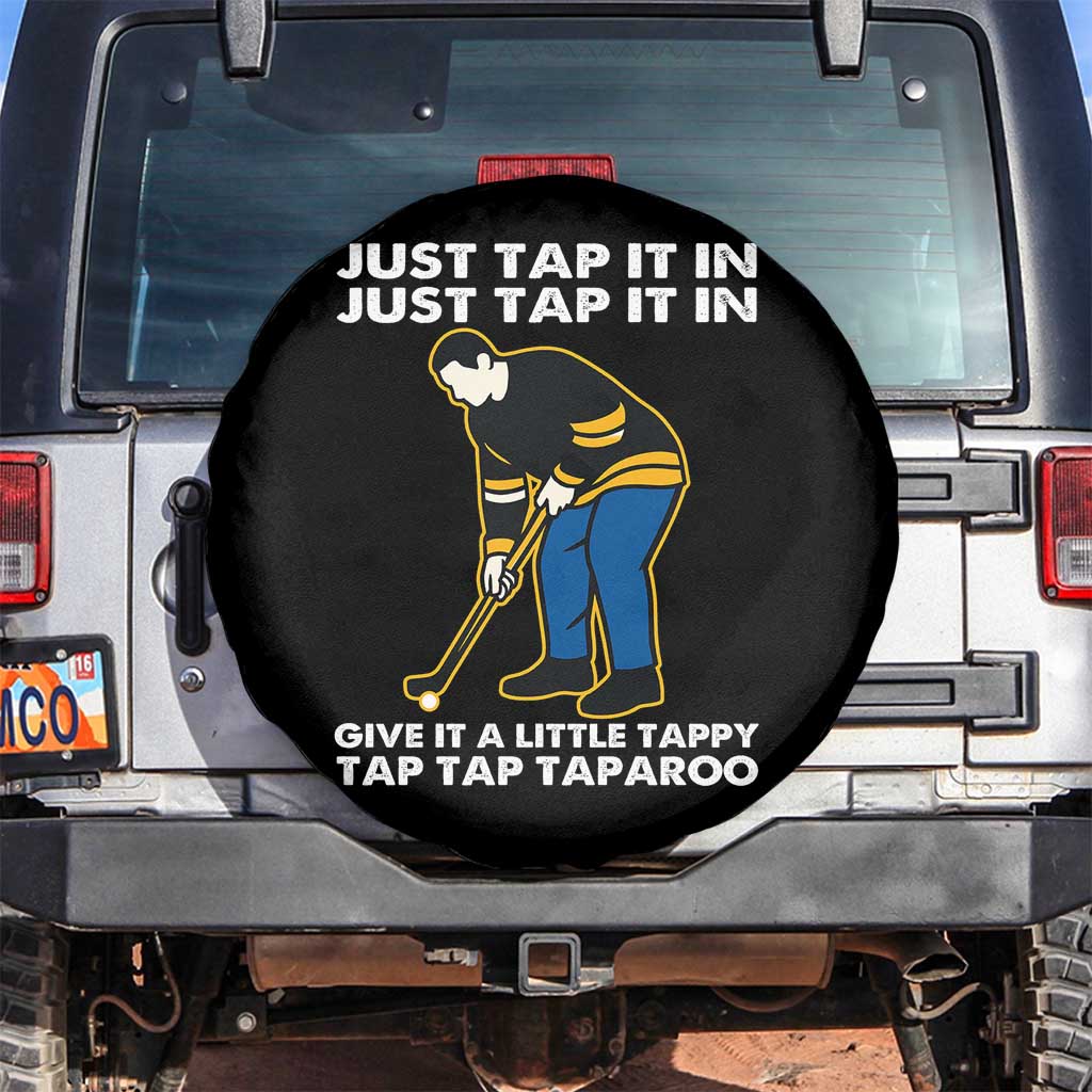 Just Tap It In Funny Golfer Spare Tire Cover Tappy Tap Taparoo Putting Golfing Humor Retro Golf Lover