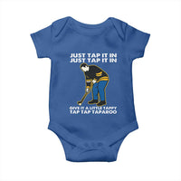 Just Tap It In Funny Golfer Baby Onesie Tappy Tap Taparoo Putting Golfing Humor Retro Golf Lover