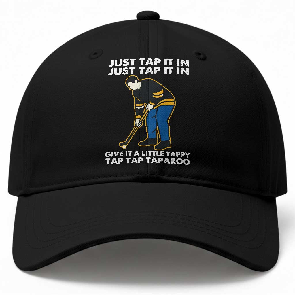 Just Tap It In Funny Golfer Baseball Cap Tappy Tap Taparoo Putting Golfing Humor Retro Golf Lover