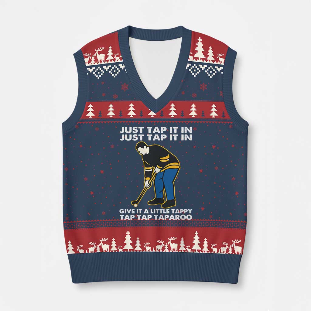 Just Tap It In Funny Golfer V-Neck Knit Sweater Vest Tappy Tap Taparoo Putting Golfing Humor Retro Golf Lover