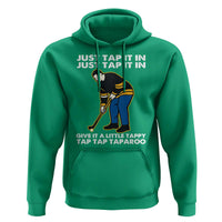 Just Tap It In Funny Golfer Hoodie Tappy Tap Taparoo Putting Golfing Humor Retro Golf Lover
