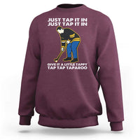Just Tap It In Funny Golfer Sweatshirt Tappy Tap Taparoo Putting Golfing Humor Retro Golf Lover