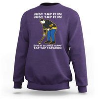 Just Tap It In Funny Golfer Sweatshirt Tappy Tap Taparoo Putting Golfing Humor Retro Golf Lover