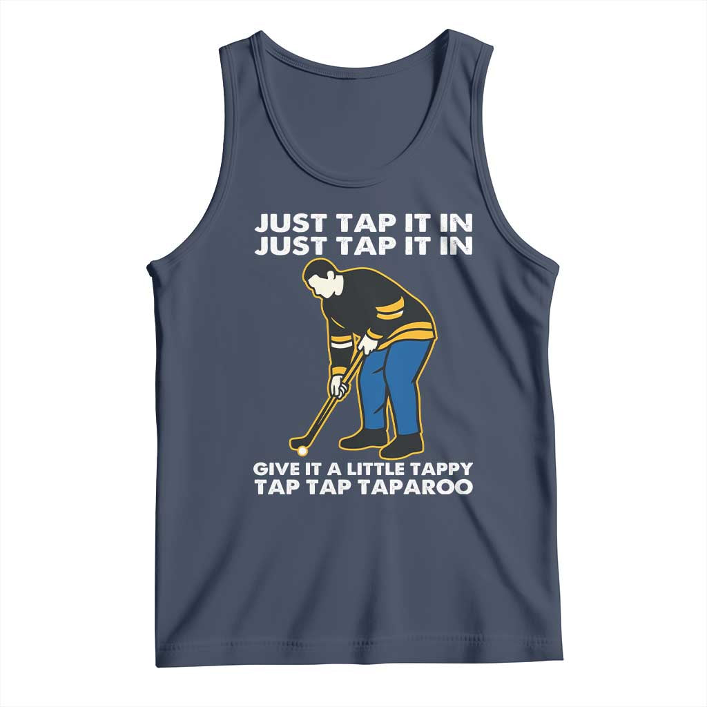 Just Tap It In Funny Golfer Tank Top Tappy Tap Taparoo Putting Golfing Humor Retro Golf Lover