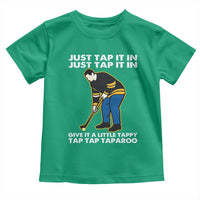 Just Tap It In Funny Golfer Toddler T Shirt Tappy Tap Taparoo Putting Golfing Humor Retro Golf Lover