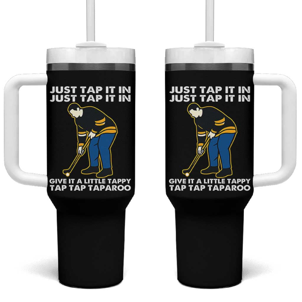 Just Tap It In Funny Golfer Tumbler With Handle Tappy Tap Taparoo Putting Golfing Humor Retro Golf Lover