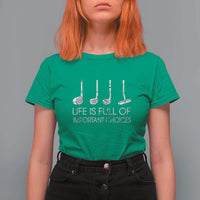 Life Is Full Of Important Choices Golf Club T Shirt For Women Driver Iron Wedge Putter Selection Funny Avid Golfers