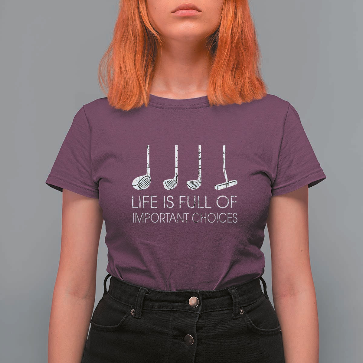 Life Is Full Of Important Choices Golf Club T Shirt For Women Driver Iron Wedge Putter Selection Funny Avid Golfers