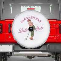 Par Then Bar Ladies Club Vintage Spare Tire Cover Retro Womens Golfing 19th Hole Humor Preppy Country