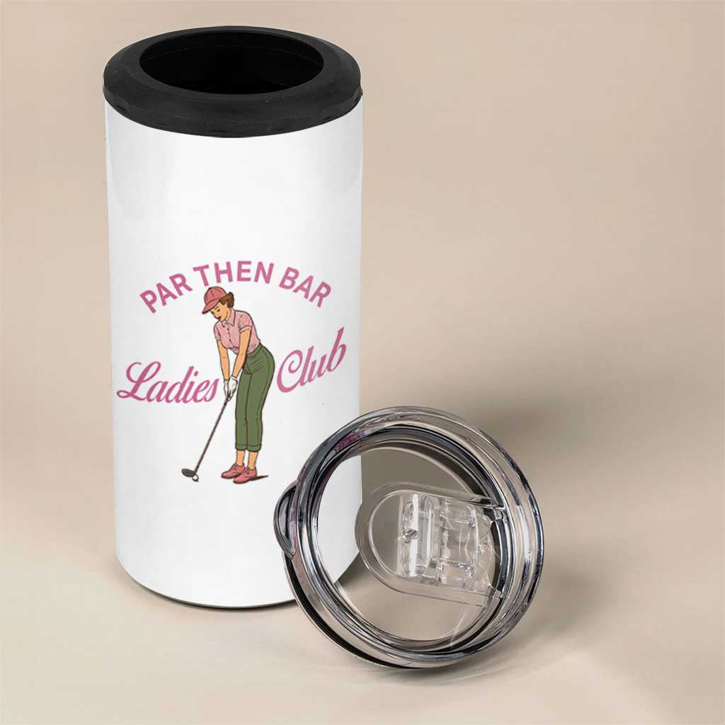Par Then Bar Ladies Club Vintage 4 in 1 Can Cooler Tumbler Retro Womens Golfing 19th Hole Humor Preppy Country