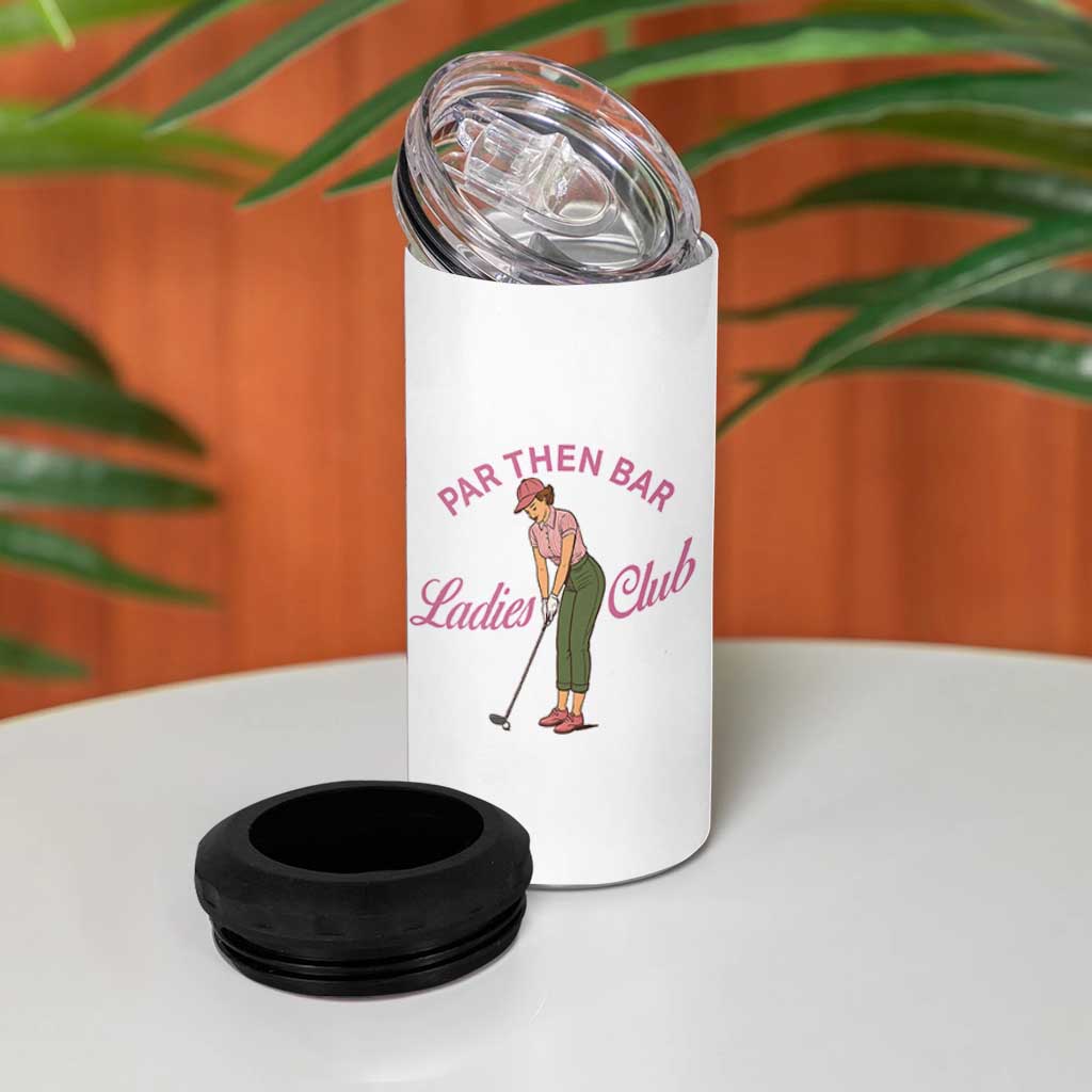 Par Then Bar Ladies Club Vintage 4 in 1 Can Cooler Tumbler Retro Womens Golfing 19th Hole Humor Preppy Country