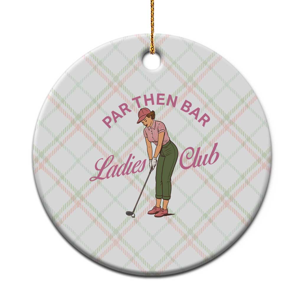Par Then Bar Ladies Club Vintage Ceramic Ornament Retro Womens Golfing 19th Hole Humor Preppy Country