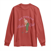 Par Then Bar Ladies Club Vintage Long Sleeve Shirt Retro Womens Golfing 19th Hole Humor Preppy Country