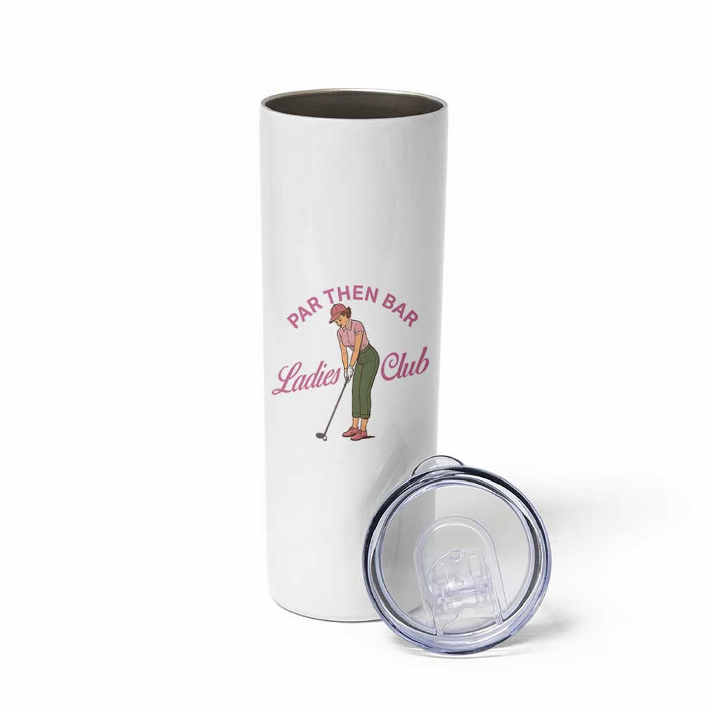 Par Then Bar Ladies Club Vintage Skinny Tumbler Retro Womens Golfing 19th Hole Humor Preppy Country