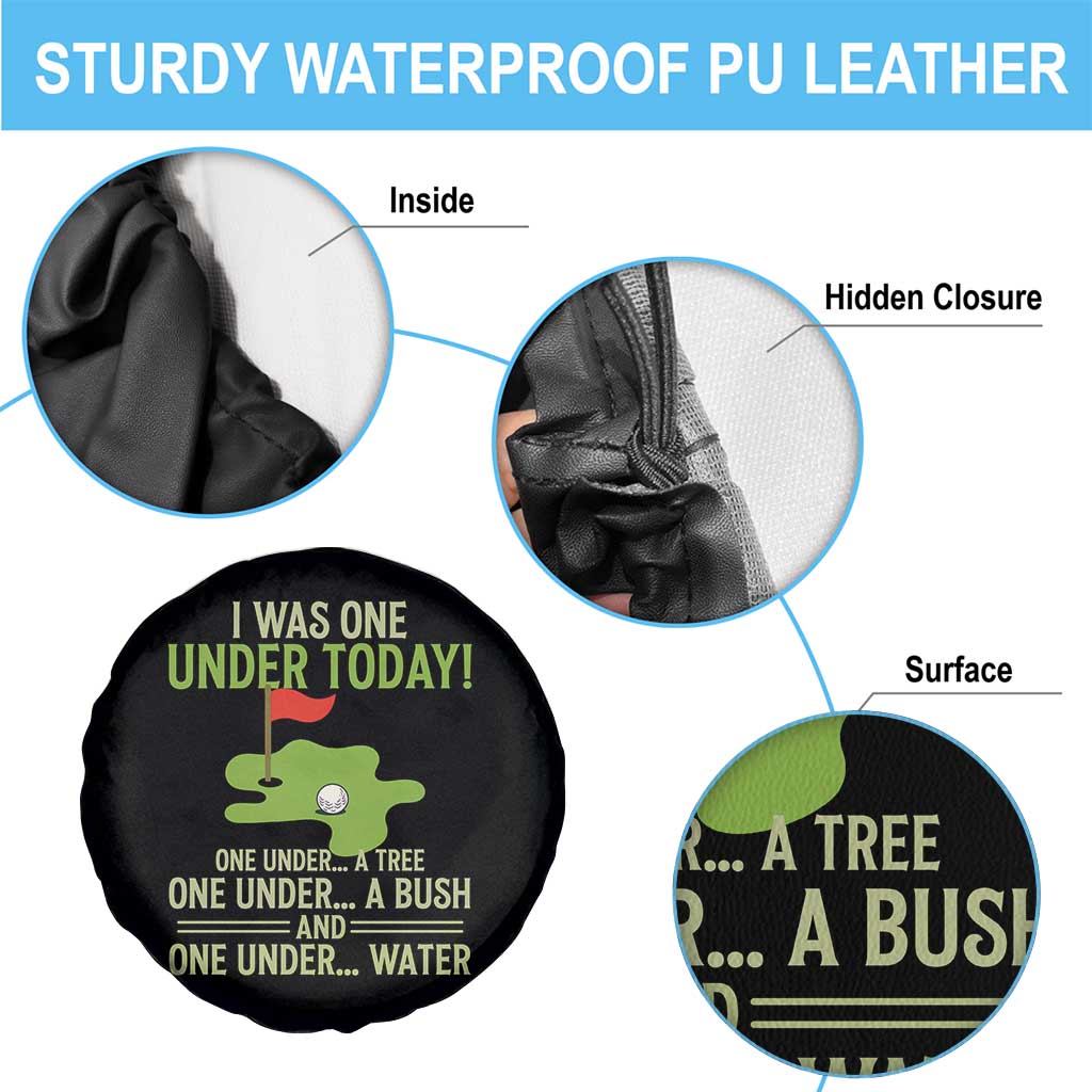 I Was One Under Today Funny Golf Humor Spare Tire Cover Sarcastic Golfer Joke Gift for Amateur Golfing Enthusiasts n Dads