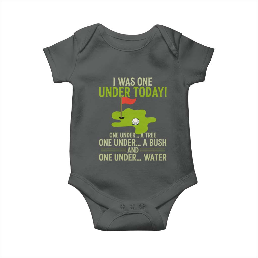 I Was One Under Today Funny Golf Humor Baby Onesie Sarcastic Golfer Joke Gift for Amateur Golfing Enthusiasts n Dads
