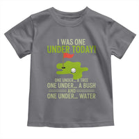 I Was One Under Today Funny Golf Humor Toddler T Shirt Sarcastic Golfer Joke Gift for Amateur Golfing Enthusiasts n Dads