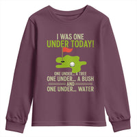 I Was One Under Today Funny Golf Humor Youth Sweatshirt Sarcastic Golfer Joke Gift for Amateur Golfing Enthusiasts n Dads