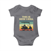 This Is How I Roll Golf Cart Retro 70s 80s Baby Onesie Vintage Golfing Lover Golfer Country Club Lifestyle