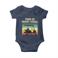 This Is How I Roll Golf Cart Retro 70s 80s Baby Onesie Vintage Golfing Lover Golfer Country Club Lifestyle