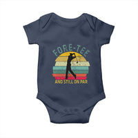 Fore-Tee And Still On Par Funny 40th Birthday Golf Baby Onesie Milestone Birthday Gift for Golfers Retro Sporty