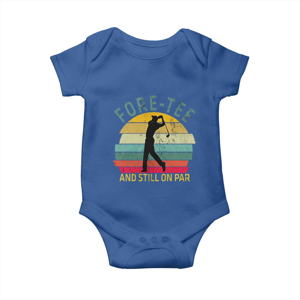 Fore-Tee And Still On Par Funny 40th Birthday Golf Baby Onesie Milestone Birthday Gift for Golfers Retro Sporty
