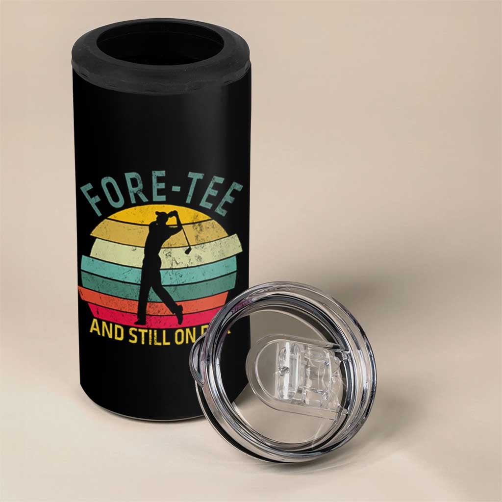 Fore-Tee And Still On Par Funny 40th Birthday Golf 4 in 1 Can Cooler Tumbler Milestone Birthday Gift for Golfers Retro Sporty