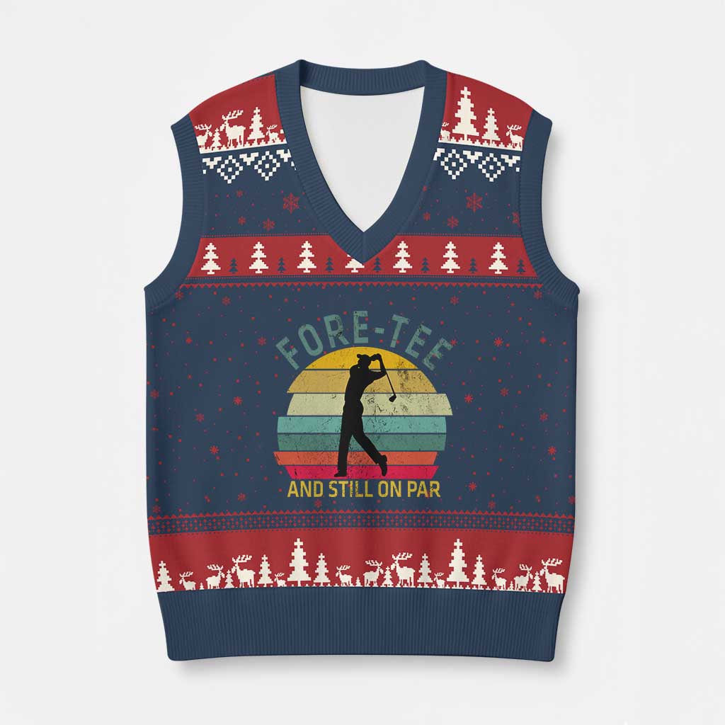 Fore-Tee And Still On Par Funny 40th Birthday Golf V-Neck Knit Sweater Vest Milestone Birthday Gift for Golfers Retro Sporty