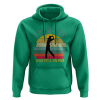 Fore-Tee And Still On Par Funny 40th Birthday Golf Hoodie Milestone Birthday Gift for Golfers Retro Sporty