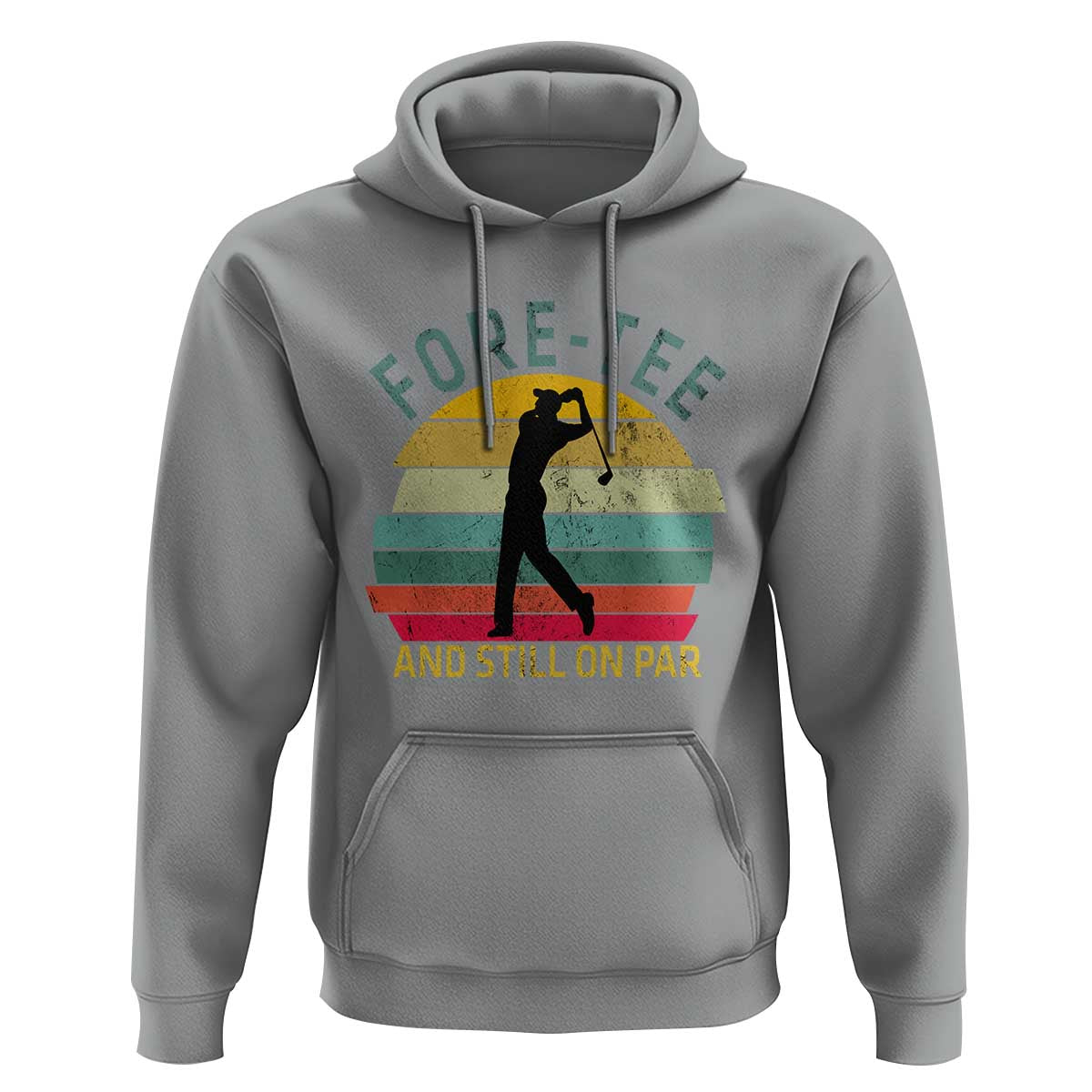 Fore-Tee And Still On Par Funny 40th Birthday Golf Hoodie Milestone Birthday Gift for Golfers Retro Sporty