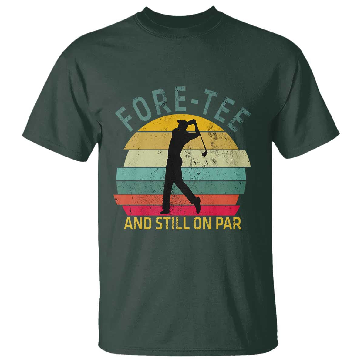 Fore-Tee And Still On Par Funny 40th Birthday Golf T Shirt Milestone Birthday Gift for Golfers Retro Sporty