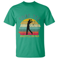 Fore-Tee And Still On Par Funny 40th Birthday Golf T Shirt Milestone Birthday Gift for Golfers Retro Sporty