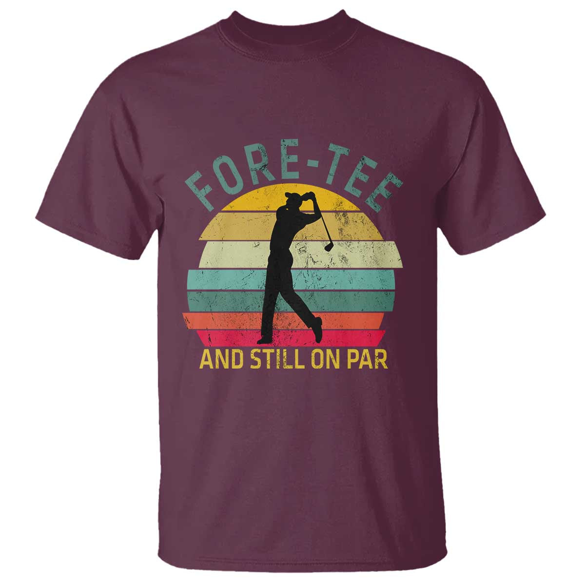 Fore-Tee And Still On Par Funny 40th Birthday Golf T Shirt Milestone Birthday Gift for Golfers Retro Sporty