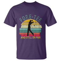 Fore-Tee And Still On Par Funny 40th Birthday Golf T Shirt Milestone Birthday Gift for Golfers Retro Sporty