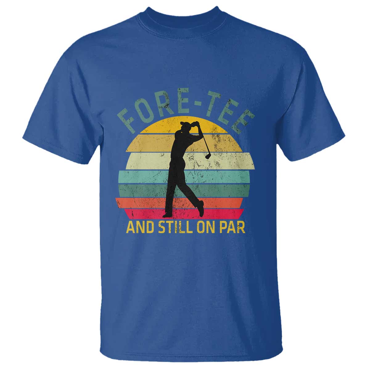 Fore-Tee And Still On Par Funny 40th Birthday Golf T Shirt Milestone Birthday Gift for Golfers Retro Sporty
