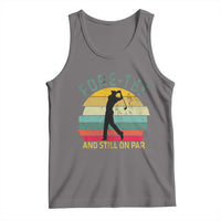 Fore-Tee And Still On Par Funny 40th Birthday Golf Tank Top Milestone Birthday Gift for Golfers Retro Sporty