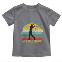 Fore-Tee And Still On Par Funny 40th Birthday Golf Toddler T Shirt Milestone Birthday Gift for Golfers Retro Sporty