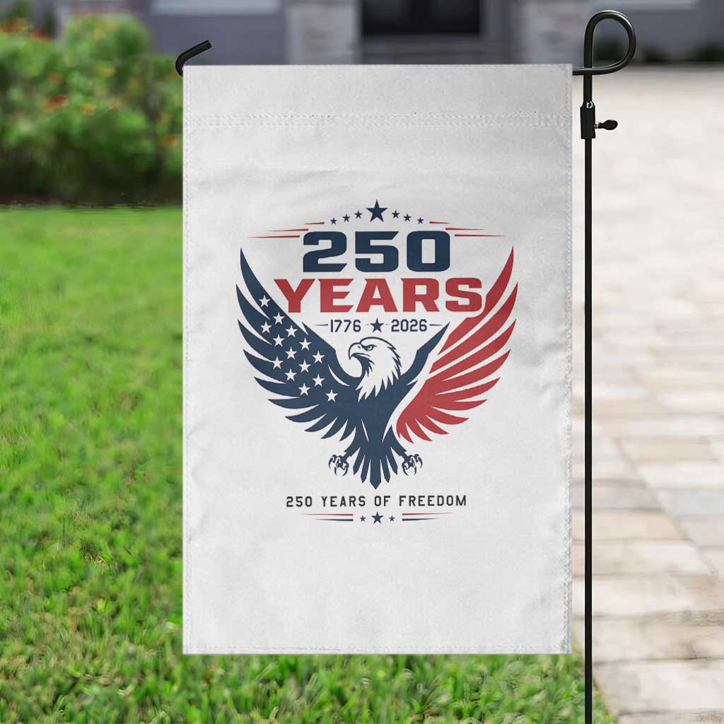 250 Years of Freedom Commemorative Patriotic Eagle Garden Flag Majestic American Flag Winged Eagle 1776 to 2026 Semiquincentennial